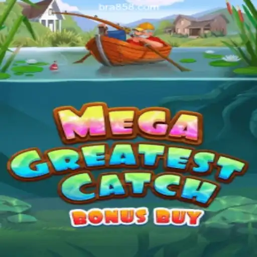 Experience the Thrill of MegaGreatestCatchBonusBuy on BR858.COM Platform - Online Slots Brasil #1