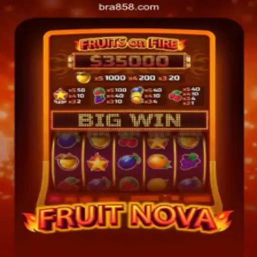 Discover the Thrills of FruitNova on the BR858.COM Platform: Online Slots Brasil #1