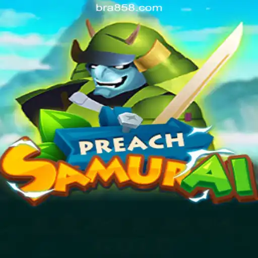 PreachSamurai: The Ultimate Online Slot Experience on BR858.COM